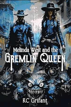 Melinda West and the Gremlin Queen